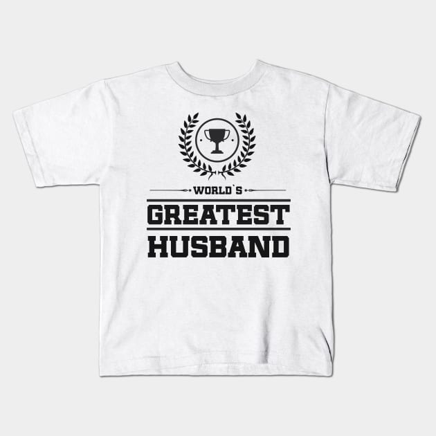 World`s Greatest Husband Kids T-Shirt by Naumovski